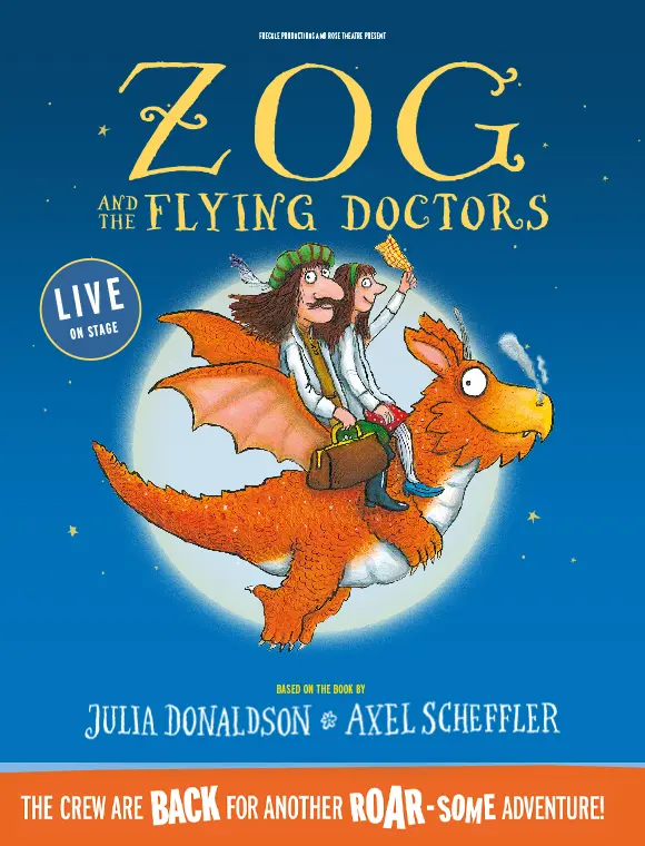 Zog and the Flying Doctors - Live on Stage