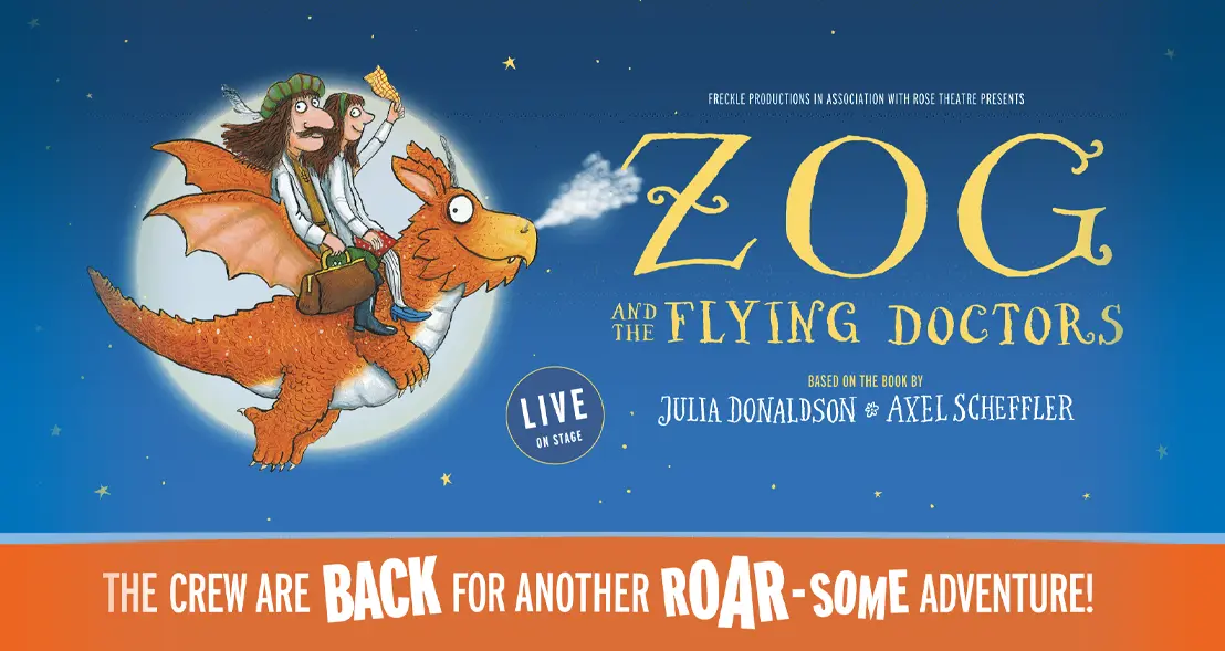 Zog and the Flying Doctors - Live on Stage